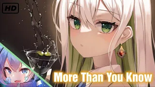 Nightcore - More Than You Know (Lyrics)