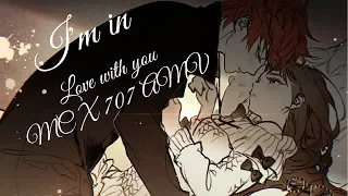 MC X 707 I'm in love with you Amv