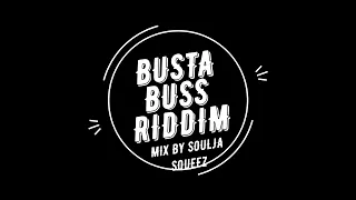 BUSTA BUSS RIDDIM 2023