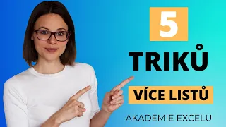 5 excelových triků pro práci s více listy | Excelové triky