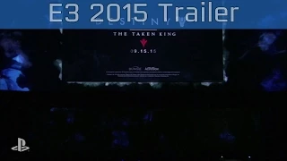 Destiny The Taken King - E3 2015 Reveal Trailer [HD]