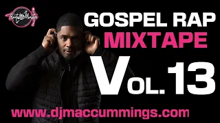Gospel Rap Mix Vol.13