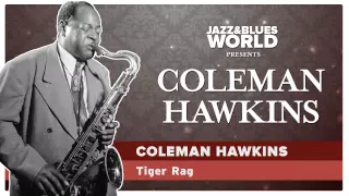 Coleman Hawkins - Tiger Rag