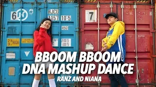 Bboom Bboom / DNA Mashup Dance | Ranz and Niana