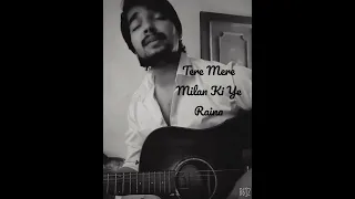 Tere Mere Milan Ki Ye Raina | Cover | Unplugged