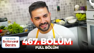 En Hamarat Benim 467. Bölüm