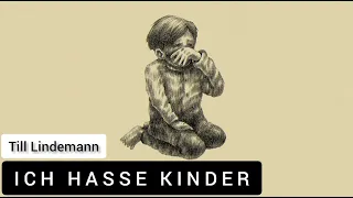 Till Lindemann - Ich hasse Kinder (Lyrics Sub Español & Alemán)