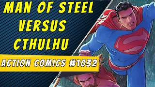 Vs The Great Old One | Action Comics #1032