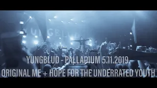 YUNGBLUD - Original Me + Hope For The Underrated Youth (Palladium/Warsaw 5.11.2019)