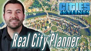 A Professional City Planner Builds His Ideal City in Cities Skylines • Professionals Play