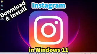 How to Download & Install Instagram in windows 11 laptop or pc