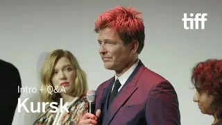 KURSK Cast and Crew Q&A | TIFF 2018