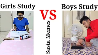 Girls study vs Boys study 🤣🤣🤣 # funny memes # sasta Memes