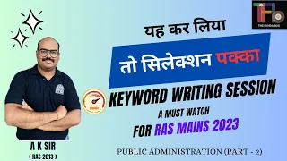 Keyword Writing Session ||  Thefundabox ||  RAS Mains 2023 || Public Administration || Bulls Eye 2.0