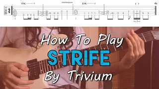 How To Play "Strife" By Trivium (Full Song Tutorial With TAB!)