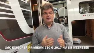 Review LMC Explorer Premium 730 G 2017 te koop Hymer Meerbeek Caravans & Campers Doetinchem