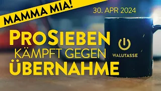 Wird ProSiebenSat.1 von italienischem Konzern übernommen? | WALULIVE vom 30.4.24