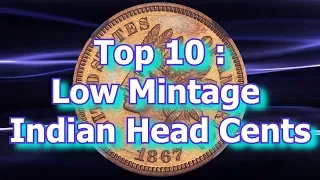 Top 10 Low Mintage Indian Head  Pennies and How Much They May Be Worth