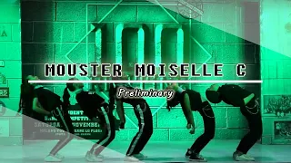 100 Routine | Preliminary |  Mouster Moiselle C