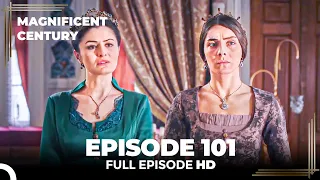 Magnificent Century English Subtitle | Episode 101