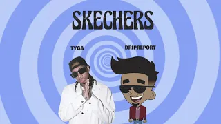 Skechers (feat. Tyga) - Remix (Official Audio)