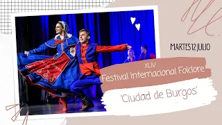 FESTIVAL INTERNACIONAL FOLCLORE Ciudad de Burgos  | 1ª jornada