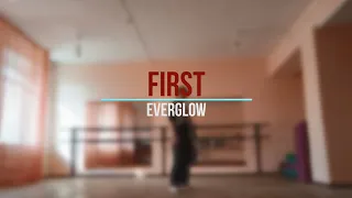 EVERGLOW - "FIRST" - Dance cover