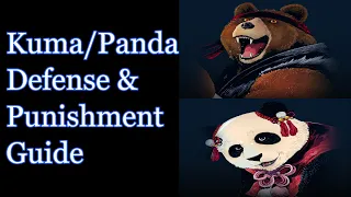 Tekken 8 Anti Kuma/Panda Defense/Punishment Guide