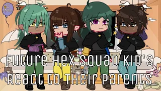 Future Hex Squad Kid's React to Their Parents (Lumity, Huntlow, Gustholomule)