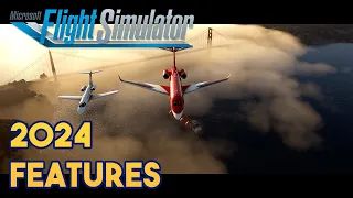 Microsoft Flight Simulator - 2024 FEATURES that need to get RIGHT