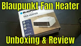 Blaupunkt Fan Heater - Unboxing & Review