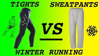 Tights Vs. Sweatpants | Winter Running