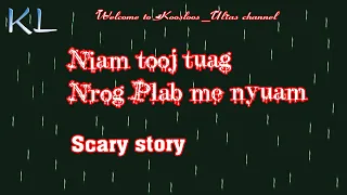 Niam Tooj tuag nrog plab me nyuam Scary 5/29/2020