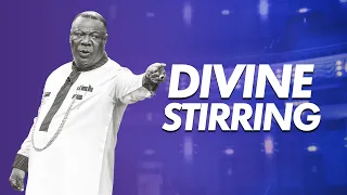 Divine Stirring - Archbishop Duncan-Williams