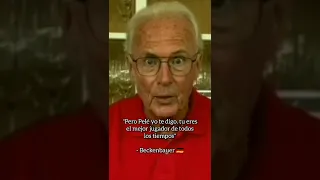 Beckenbauer hablando sobre Pelé