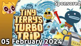 [Sponsored] Tiny Terry's Turbo Trip #ad - 05 February 2024