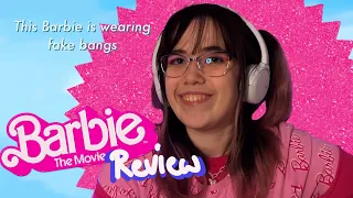 C'mon Barbie let's have an existential Crisis! | The Barbie Movie Review!