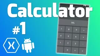 Make a CALCULATOR App with Xamarin Android #1 - Making the UI