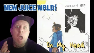 JUICE WRLD In My Head REACTION  (a PUNK ROCK DAD Music Review)