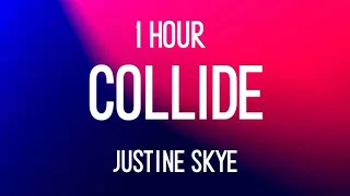 Justine Skye  Collide 1 hour