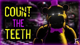 [SFM/FNAF] "Count The Teeth" (Official Music Lyrics Video)