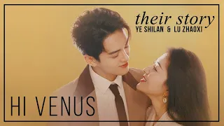 Hi Venus FMV OST ► Ye Shilan & Lu Zhaoxi