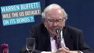 Warren Buffett: Could the US default on its bonds?