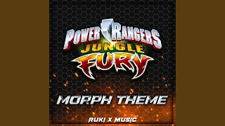 Jungle Fury Morph Theme (From 'Power Rangers')