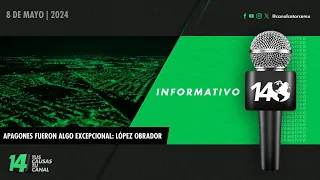 Informativo14: Apagones fueron algo excepcional: López Obrador