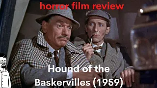 film reviews ep#93 - Hound of the Baskervilles (1959)