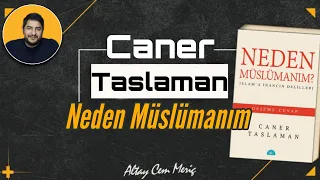 Caner Taslaman - Neden Müslümanım ?