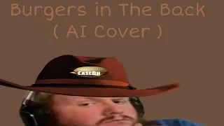 Burgers In The Back CaseOh ( AI Cover )