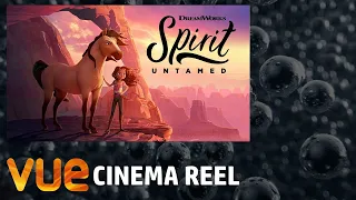 Vue Cinema Reel: Spirit Untamed