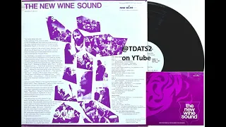 Jim Strathdee & The Celebration Singers – The New Wine Sound [1969 Private Xian Psych Folk Blues US]
